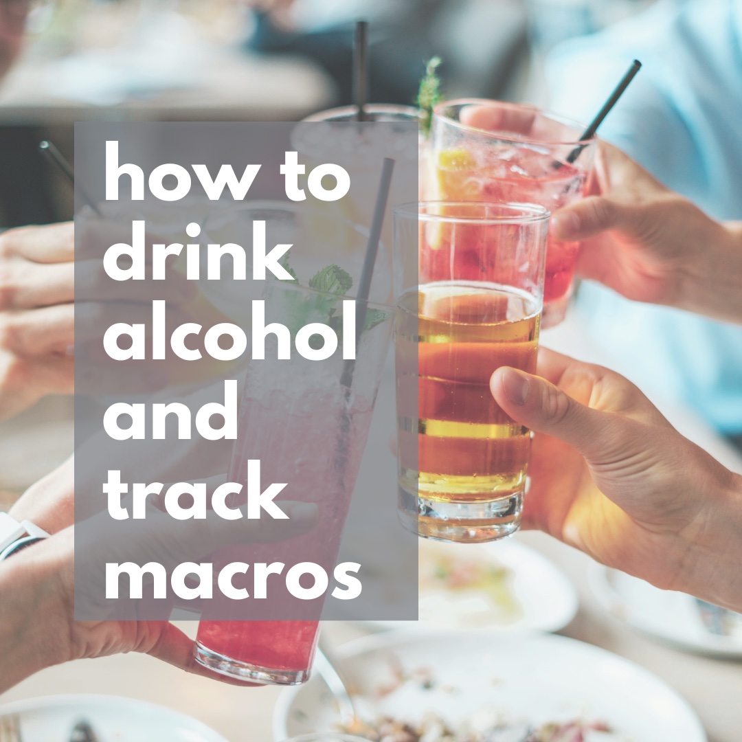 alcohol, track macros, drink, macros