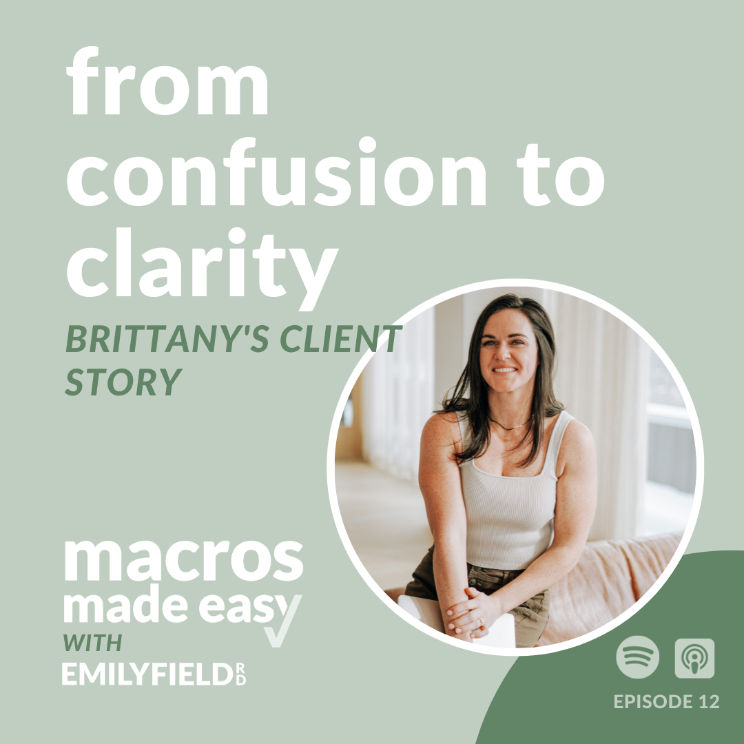 macros made easy podcast, from confusion to clarity, brittany's client story